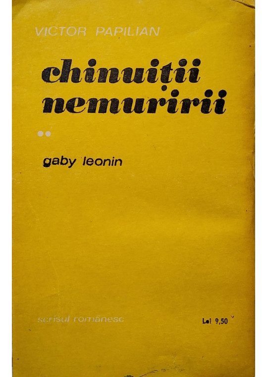 Chinuiții nemuririi, vol. 2 - Gaby Leonin - Victor Papilian